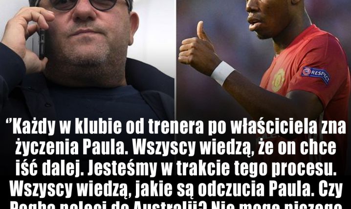 Mino Raiola JASNO o decyzji Paula Pogby!